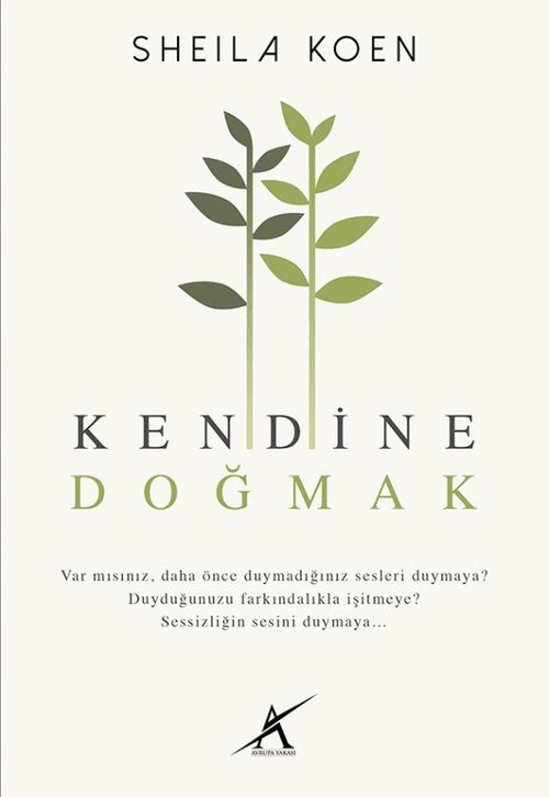 Kendine Doğmak