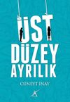 &Uuml;st D&uuml;zey Ayrılık