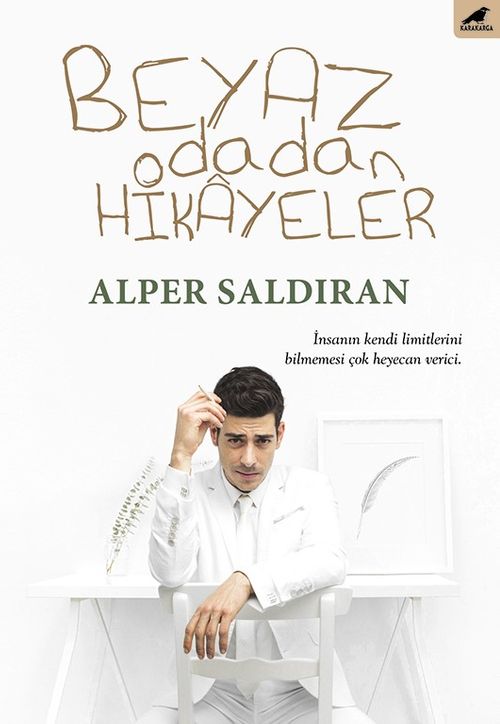 Beyaz Odadan Hikayeler 