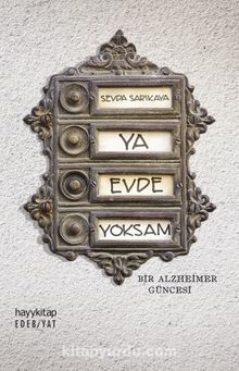 Ya Evde Yoksam - Sevda Sarıkaya