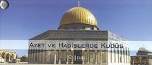 Ayet ve Hadislerde Kudüs (Kartela)