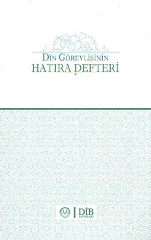 Din Görevlisinin Hatıra Defteri