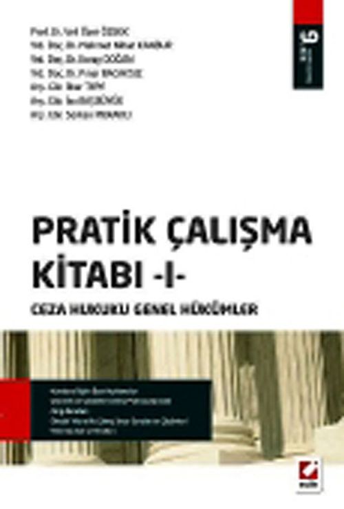 Pratik Çalışma Kitabı-1 & Ceza Hukuku Genel Hükümler