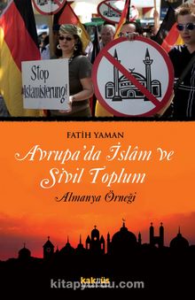 Avrupa’da İslam ve Sivil Toplum &  Almanya Örneği - Fatih Yaman