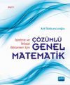 İşletme ve İktisat B&ouml;l&uuml;mleri İ&ccedil;in &Ccedil;&ouml;z&uuml;ml&uuml; Genel Matematik Cilt 1