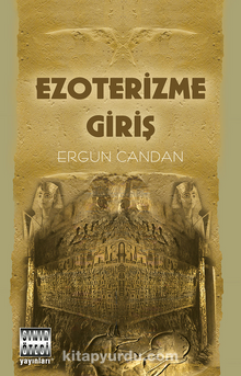 Ezoterizme Giriş - Ergun Candan