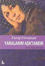 Yaralarım Aşktandır
