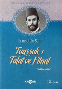 Taaşşuk-ı Tal'at ve Fitnat
