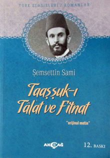 Taaşşuk-ı Tal'at ve Fitnat