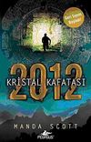 2012 Kristal Kafatası