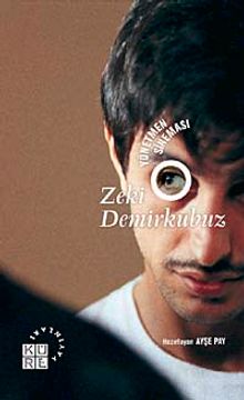 Zeki Demirkubuz & Yönetmen Sineması