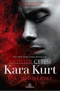 Kara Kurt / Katiller Çetesi