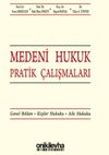 Medeni Hukuk Pratik &Ccedil;alışmaları & Genel B&ouml;l&uuml;m, Kişiler Hukuku, Aile Hukuku