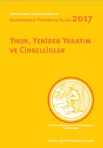 Yıkım, Yeniden Yaratım ve Cinsellikler & Uluslararası Psikanaliz Yıllığı