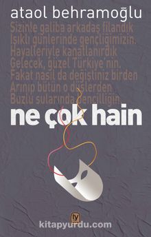 Ne Çok Hain - Ataol Behramoğlu