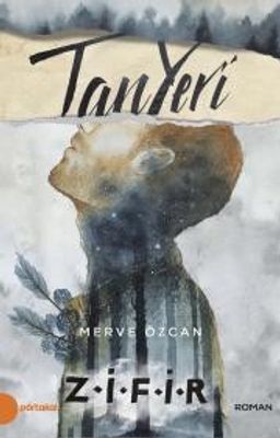 Tan Yeri – Zifir (Ciltli) 