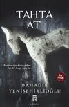 Tahta At (Ciltli)