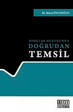Borçlar Hukukunda Doğrudan Temsil