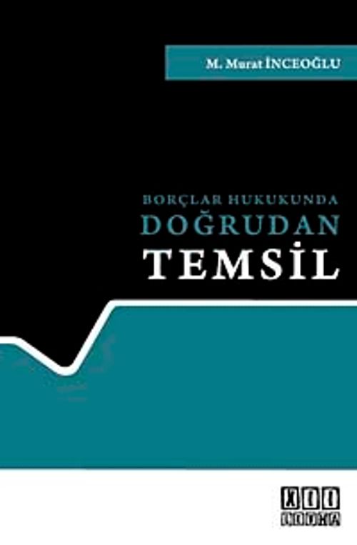 Borçlar Hukukunda Doğrudan Temsil