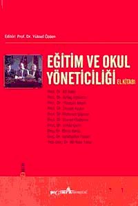 Eğitim ve Okul Yöneticiliği El Kitabı