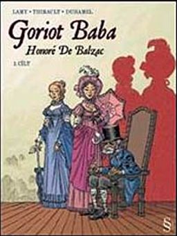 Goriot Baba-1. Cilt