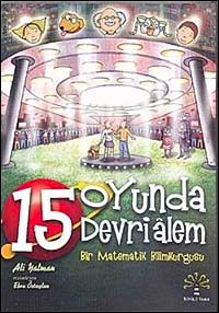 15 Oyunda Devrialem & Bir Matematik Bilimkurgusu