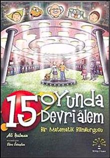 15 Oyunda Devrialem & Bir Matematik Bilimkurgusu