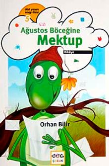 Ağustos Böceğine Mektup
