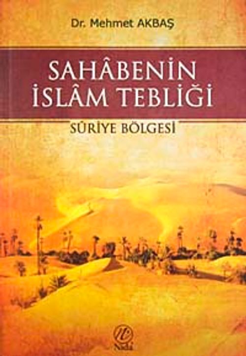 Sahabenin İslam Tebliği & Suriye Bölgesi