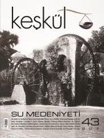 Keşkül Sayı:43 Su Medeniyeti