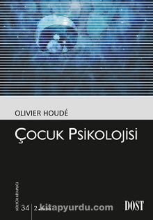 Çocuk Psikolojisi (Kültür Kitaplığı 34) - Olivier Houde