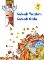 Sabah Yazdım Sabah Oldu