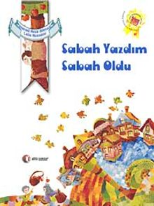 Sabah Yazdım Sabah Oldu