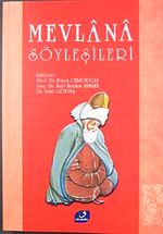 Mevlana Söyleşileri