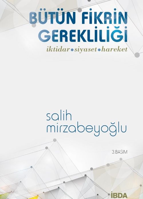 Bütün Fikrin Gerekliliği