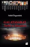 Galatasaray Tarihi ve Efsaneleri