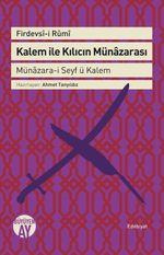 Kalem ile Kılıcın Münazarası & Münazara-i Seyf ü Kalem