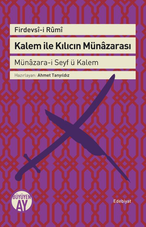 Kalem ile Kılıcın Münazarası & Münazara-i Seyf ü Kalem