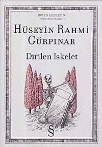Dirilen İskelet & Orijinal Metin-Sözlüklü