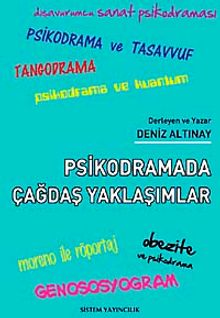 Psikodramada Çağdaş Yaklaşımlar