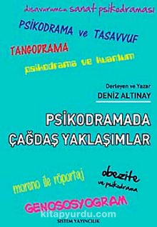 Psikodramada Çağdaş Yaklaşımlar - Bilinmeyen Yazar
