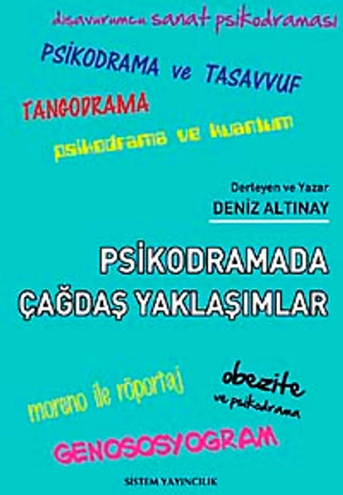 Psikodramada Çağdaş Yaklaşımlar