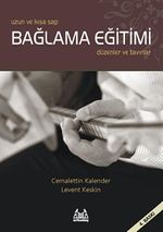 Uzun ve Kısa Sap Bağlama Eğitimi & Düzenler ve Tavırlar