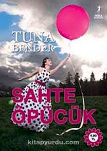 Sahte Öpücük - Tuna Bender