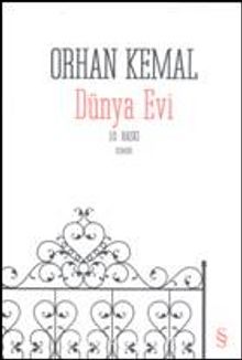 Dünya Evi - Orhan Kemal