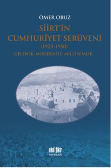 Siirt'in Cumhuriyet Serüveni (1923-1950) 