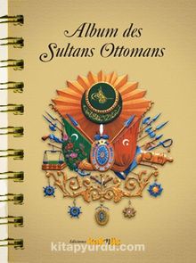 Album des Sultans Ottomans - Kolektif