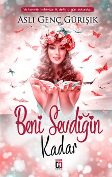 Beni Sevdiğin Kadar