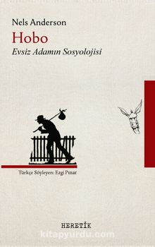 Hobo & Evsiz Adamın Sosyolojisi - Nels Anderson