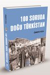 100 Soruda Doğu T&uuml;rkistan